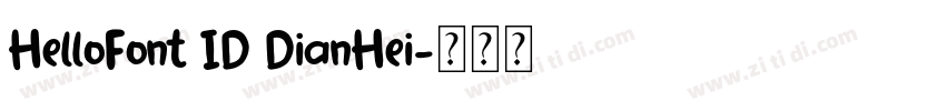 HelloFont ID DianHei字体转换